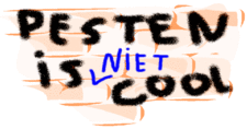 Pesten niet cool